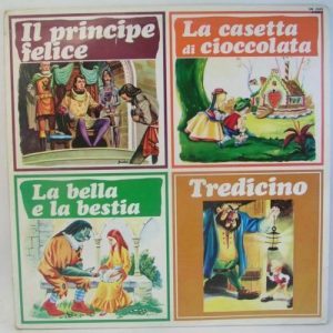 Collona Di Fiabe Celebri – Il principe felice LP 1969 Italy Children’s 12″