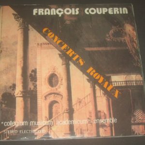 Couperin – Concerts Royaux Collegium Musicum Academicum Electrecord 2 LP EX