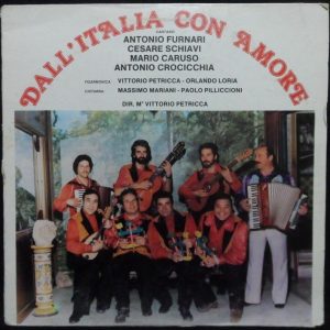 Dall’Italia Con Amore 12″ LP Italian Italy Folk world music Antonio Furnari