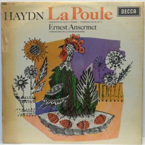 Decca LXT 6021 HAYDN Symphony No. 83 LA POULE / Symphony no. 87 ANSERMET / L’OSR