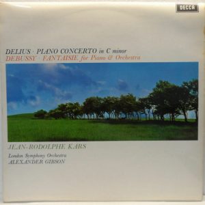 Decca SXL 6435 Delius – Piano Concerto / Debussy – Fantaisie Jean-Rodolphe Kars