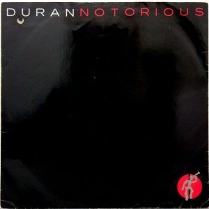 Duran Duran – Notorious 12″ Single EMI 12 DDN 45 UK 1986 Electronic Synth Pop