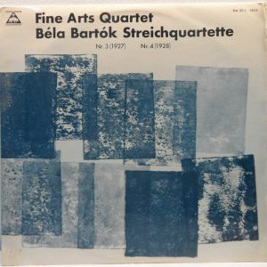 Fine Arts Quartet – Bela Bartok String Quartets no. 3 & 4 LP Barenreiter 1961