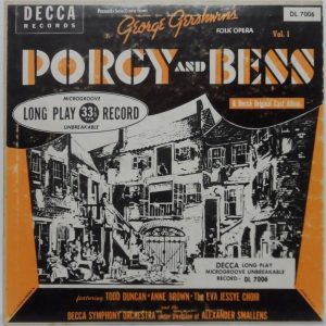 GERSHWIN – Selections from PORGY AND BESS 10″ Todo Duncan Anne Brown DECCA 7006