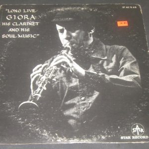 Giora Feidman Klezmer /  Clarinet  Long Live Giora  Star Record  ST 76 AE LP