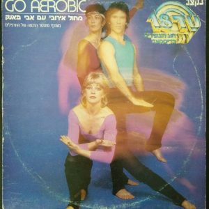 Go Aerobic – With Avi Funk LP 12″ Rare Israel Aerobic Educational Record