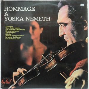 HOMMAGE à YOSKA NEMETH – Prince des Tziganes LP Rare Israeli Israel press 1965