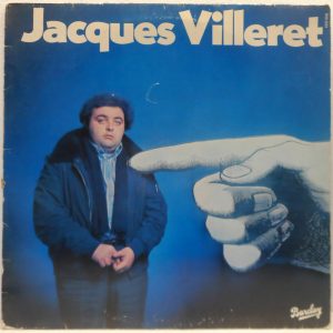 Jacques Villeret – Jacques Villeret Self Titled LP 1977 French Pop Chanson