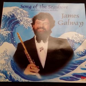 James Galway ‎– Song Of The Seashore  RCA ‎– RL 25253 LP EX