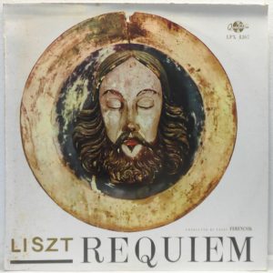 János Ferencsik – LISZT : Requiem LP Hungary Qualiton LPX 1267