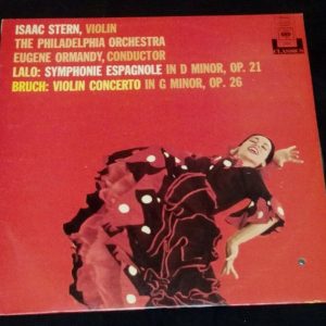 Lalo: Symphonie Espagnole Bruch: Violin Concerto Stern / Ormandy CBS LP EX