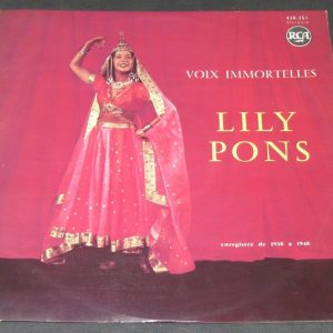 Lily Pons – Soprano Donizetti , Mozart , Meyerbeer , Verdi , Rossini RCA lp 60’s