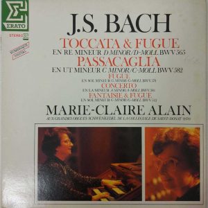 Marie-Claire Alain : J. S. Bach – Toccata & Fugue LP Erato NUM 75053 Digital