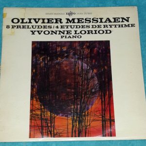 Messiaen – 8 Preludes / 4 Etudes De Rythme Piano – Yvonne Loriod Erato LP