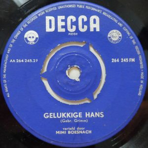 Mimi Boesnach – De Gouden Gans / Gelukkige Hans 7″ Netherlands Spoken Words