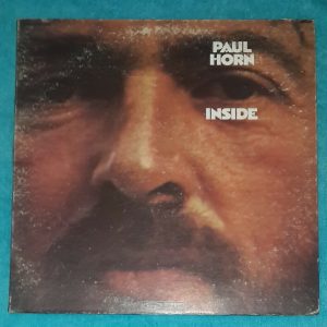 Paul Horn ‎– Inside  Epic ‎– BXN 26466 Gatefold USA LP  Free Jazz