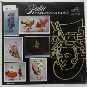 Ramon Noble – Ballet Folklorico De Mexico LP 1963 RCA Victor MKL 1530 USA