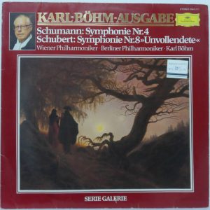 Schumann – Symphony No. 4 / Schubert – Symphonie no 8 Karl-Böhm-Ausgabe Wiener
