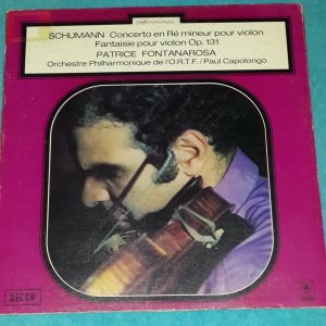 Schumann ‎– Violin Concerto / Fantasia Fontanarosa Capolongo Decca ‎7.275 LP