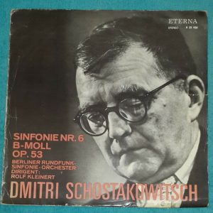 Shostakovich – Symphony No. 6  Rolf Kleinert  ETERNA 8 25 928 LP
