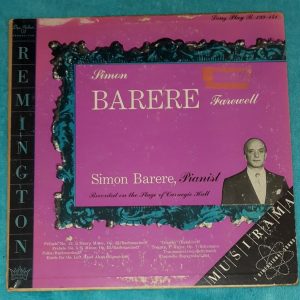 Simon Barere , Rachmaninoff , Blumenfeld , Balakireff Etc Remington LP Rare