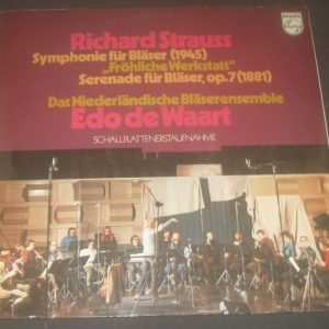 Strauss Symphony For Wind Instruments  de Waart ‎Philips ‎6500 097 LP EX