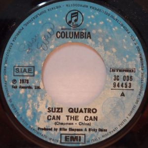 Suzi Quatro ‎- Can The Can / Ain’t Ya Somethin’ Honey 7″ Italy Hard Rock female