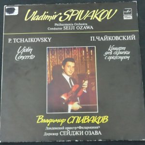 Tchaikovsky Violin Concerto  Spivakov , Ozawa  Melodiya A10 00025 001 lp USSR
