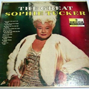 The Great Sophie Tucker original recordings DECCA DL 8355 USA cabaret oldies