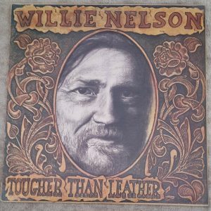 Willie Nelson ‎- Tougher Than Leather  CBS 25063 Israeli LP Israel EX