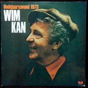 Wim Kan ‎- Oudejaarsavond 1973 LP Netherlands Political Spoken Words