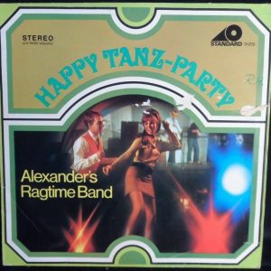 ALEXANDER’S RAGTIME BAND Happy Tanz-Party LP 1969 Standard O 1212 Easy Listening