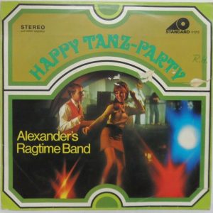 Alexander’s Ragtime Band – Happy Tanz Party LP Easy Listening Made in Germany