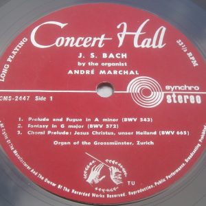 Andre Marchal Organ Bach Prelude Fantasia Chorale Concert Hall ?SMS 2447 LP EX