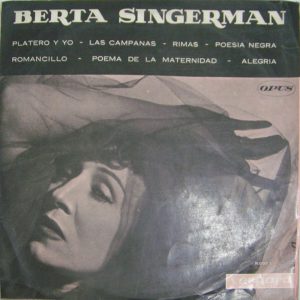 BERTA SINGERMAN – Self Titled LP OPUS 91.0.001 Argentina Opera accapela