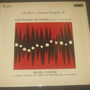 Bach Les Chorals De Leipzig Vol. 1 Organ ? Michel Chapuis Valois ?MB 853 LP EX