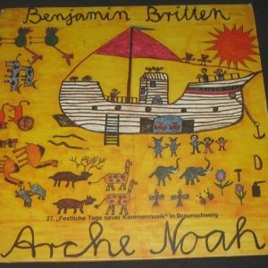 Benjamin Britten ‎– Arche Noah 6806 072 ‎– BJCH 276 lp EX RARE