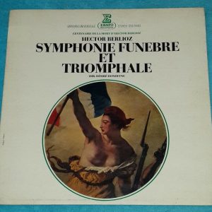 Berlioz – Symphonie Funèbre Et Triomphale Dondeyne Erato STU 70493 lp