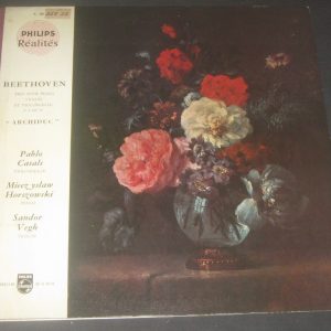Casals / Horsozowski / Vegh – Beethoven – Trio No. 6 Archiduc Philips C 20 LP