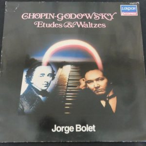 Chopin – Godowsky Etudes & Waltzes Jorge Bolet – Piano London 414 544-1 lp