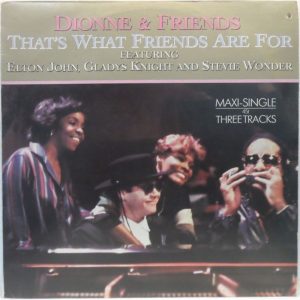 Dionne & Friends – That’s What Friends Are For 12″ 45 Maxi Single Elton John