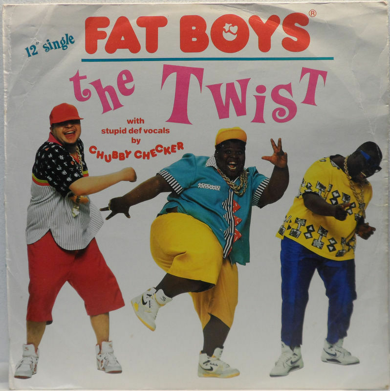 Fat Boys – The Twist So Def / 7″ Ver / Yell For More! 12″ Old School Hip Hop