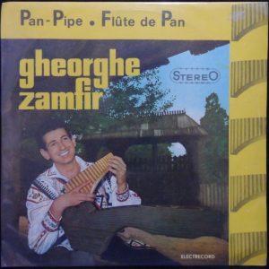 Gheorghe Zamfir – Pan Pipe Pan Flute Worl music LP Made in Romania Electrocord