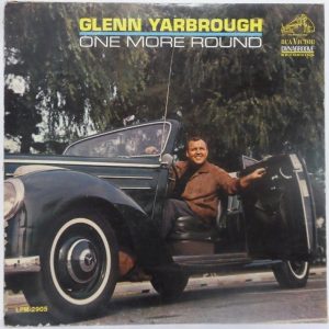 Glenn Yarbrough ‎- One More Round LP RCA LSP – 2905 MONO DYNAGROOVE 1964 country