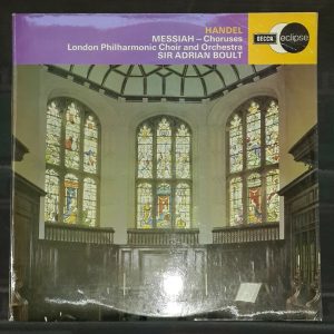 Handel : Messiah – Choruses Boult ‎ Decca Eclipse ECS 566 lp EX