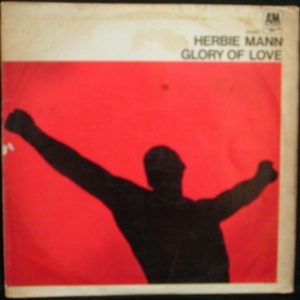 Herbie Mann – Glory Of Love LP Rare Israel Israeli press jazz funk A&M 1967