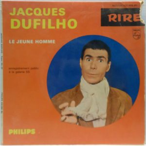 Jacques Dufilho – Le Jeune Homme 7″ France Comedy Spoken words Philips 432.966