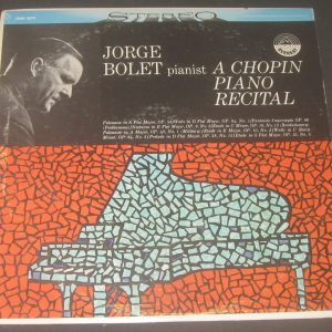 Jorge Bolet – Chopin Piano Recital    Everest ‎– SDBR 3079 USA LP