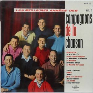 LES MEILLEURES ANNEES DES COPAGNONS DE LA CHANOSN Vol. 2 French LP Columbia