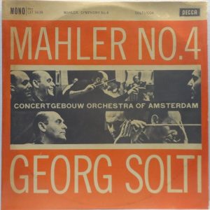 Mahler – Symphony No. 4 SOLTI / COA Decca LXT 5638 ED1 Sylvia Stahlman / STARYK